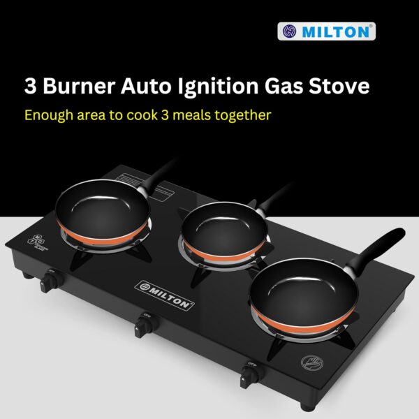 Milton Premium Pro 3 Burners Auto Ignition Gas Stove | ISI Certified | 6mm Toughened Glass Top | 360 Degree Nozzle | Heavy Duty Pan Support | Pure Brass Burners | 1 Year Manufacturer's Warranty -Black - Image 7