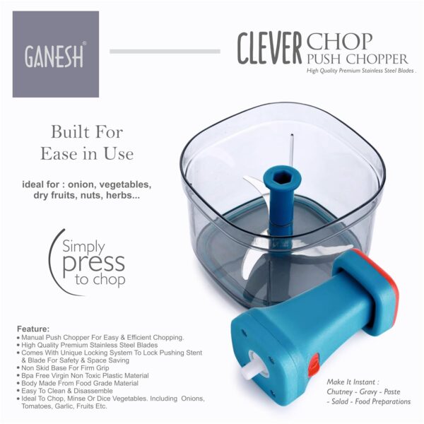 Ganesh Clever Chop Push Chopper Manual Hand Press Push Chopper with 3 Blades for Effortless Chopping Vegetables & Fruits-600ML, Multicolor - Image 3